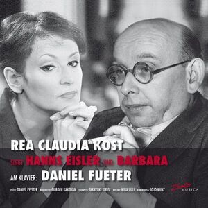 Eisler / Kunz - Rea Claudia Kost Sings Hanns Eisler & Barbara  CD
